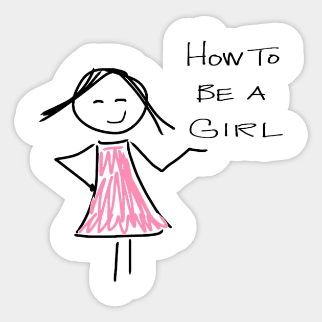 How to be a Girl Logo Sticker by MARLO MACK